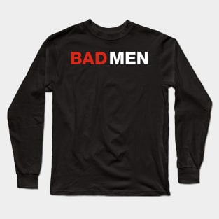 Bad Men Logo Long Sleeve T-Shirt